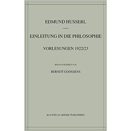 Einleitung in die Philosophie: Vorlesungen 1922/23 [Hardcover]