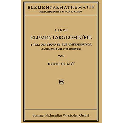 Elementargeometrie: Der Stoff Bis Zur Untersekunda [Paperback]