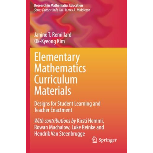 Elementary Mathematics Curriculum Materials: Designs for Student Learning and Te [Paperback]