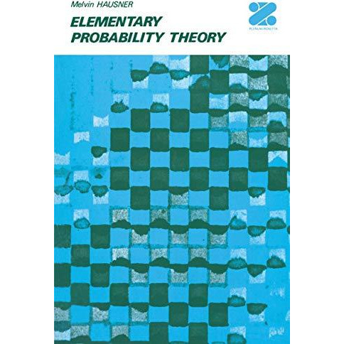 Elementary Probability Theory [Paperback]