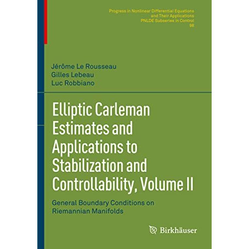 Elliptic Carleman Estimates and Applications to Stabilization and Controllabilit [Paperback]