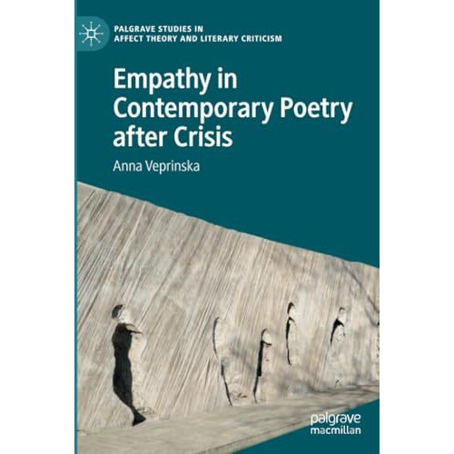 Empathy in Contemporary Poetry after Crisis [Paperback]