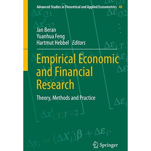 Empirical Economic and Financial Research: Theory, Methods and Practice [Hardcover]