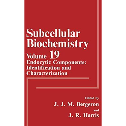 Endocytic Components: Identification and Characterization [Paperback]