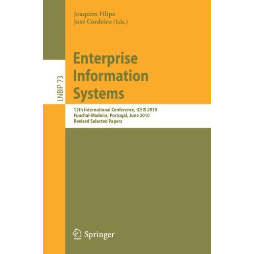 Enterprise Information Systems: 12th International Conference, ICEIS 2010, Funch [Paperback]