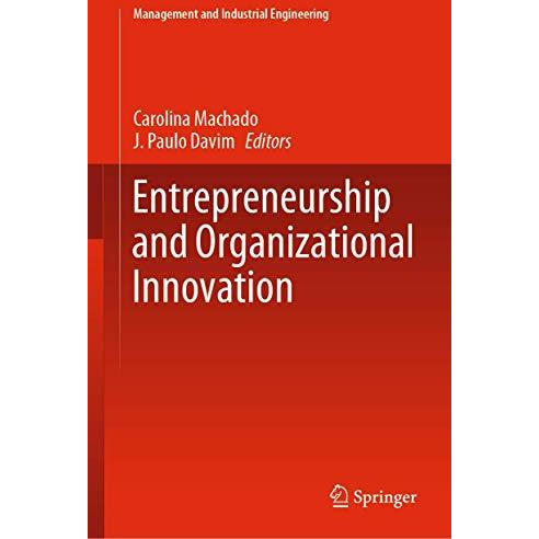 Entrepreneurship and Organizational Innovation [Hardcover]