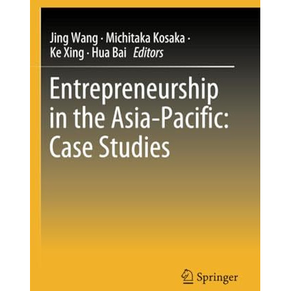 Entrepreneurship in the Asia-Pacific: Case Studies [Paperback]