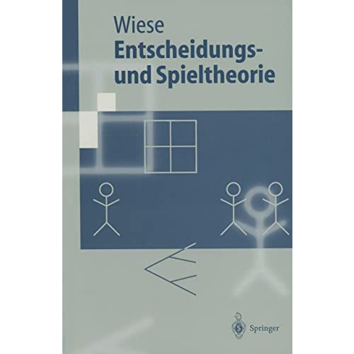 Entscheidungs- und Spieltheorie [Paperback]