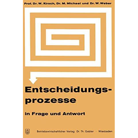 Entscheidungsprozesse in Frage und Antwort [Paperback]