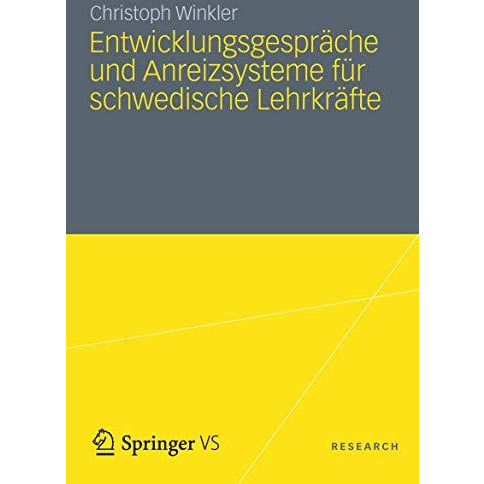 Entwicklungsgespr?che und Anreizsysteme f?r schwedische Lehrkr?fte: Instrumente  [Paperback]