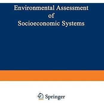 Environmental Assessment of Socioeconomic Systems [Paperback]