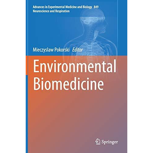 Environmental Biomedicine [Hardcover]