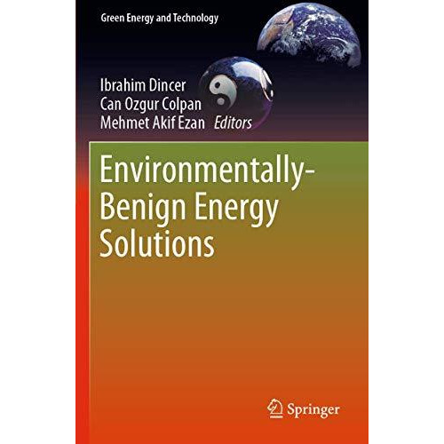 Environmentally-Benign Energy Solutions [Paperback]