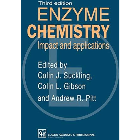 Enzyme Chemistry Impact and applications [Hardcover]