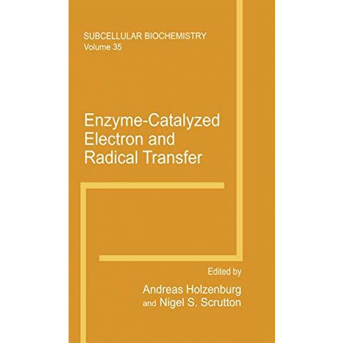 Enzyme-Catalyzed Electron and Radical Transfer [Hardcover]