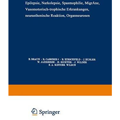 Epilepsie ? Narkolepsie Spasmophilie ? Migr?ne Vasomotorisch-Trophische Erkranku [Paperback]