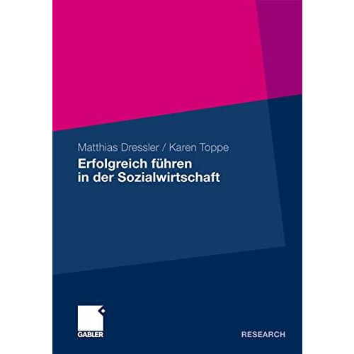 Erfolgreich f?hren in der Sozialwirtschaft [Paperback]