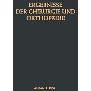 Ergebnisse der Chirurgie und Orthop?die [Paperback]