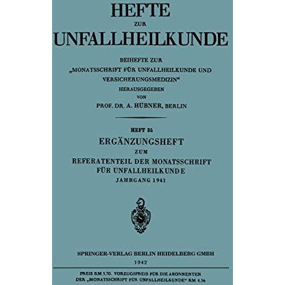 Erg?nzungsheft zum Referatenteil der Monatsschrift f?r Unfallheilkunde [Paperback]