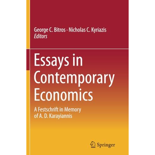 Essays in Contemporary Economics: A Festschrift in Memory of A. D. Karayiannis [Paperback]