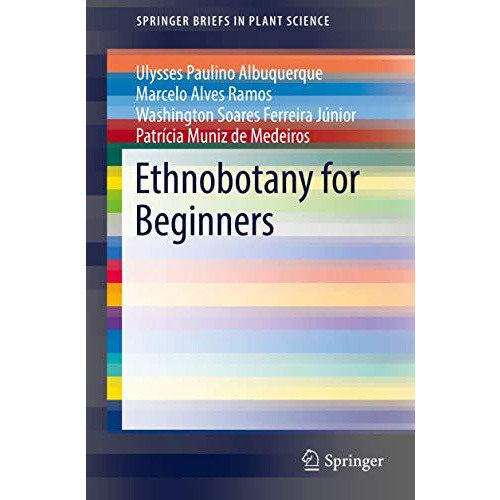 Ethnobotany for Beginners [Paperback]