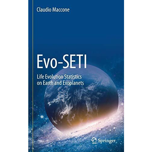 Evo-SETI: Life Evolution Statistics on Earth and Exoplanets [Hardcover]