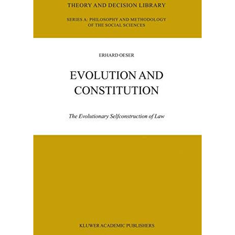 Evolution and Constitution: The Evolutionary Selfconstruction of Law [Hardcover]