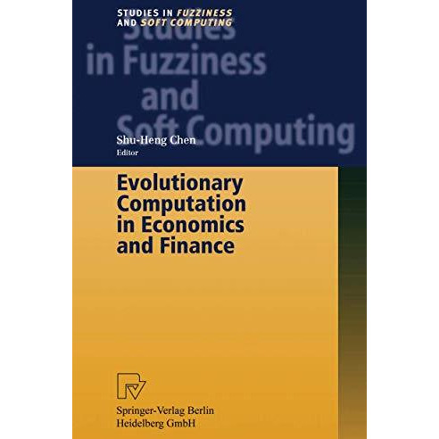 Evolutionary Computation in Economics and Finance [Paperback]