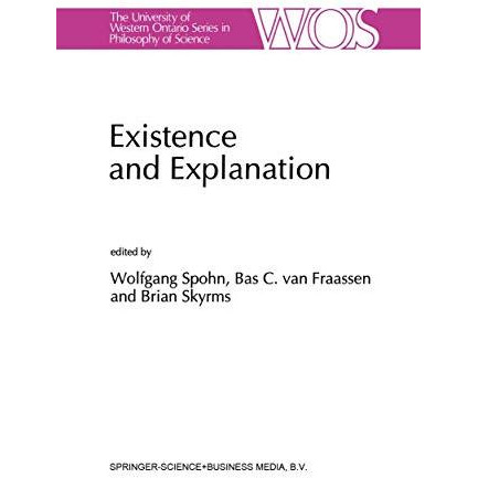 Existence and Explanation: Essays presented in Honor of Karel Lambert [Paperback]