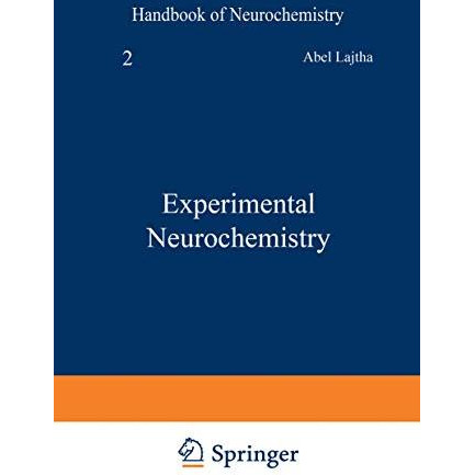 Experimental Neurochemistry [Paperback]