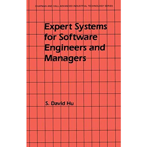 Expert Systems for Software Engineers and Managers [Paperback]