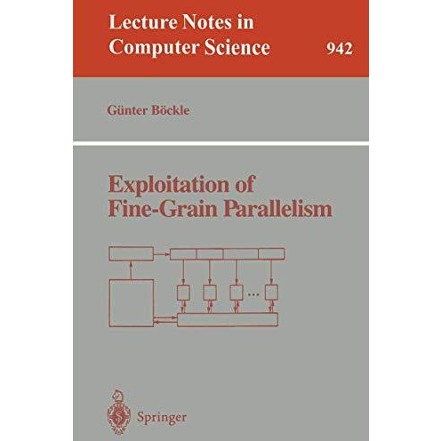 Exploitation of Fine-Grain Parallelism [Paperback]