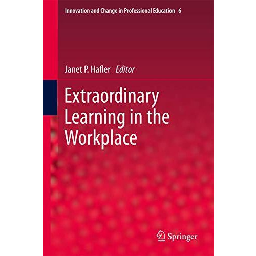 Extraordinary Learning in the Workplace [Paperback]