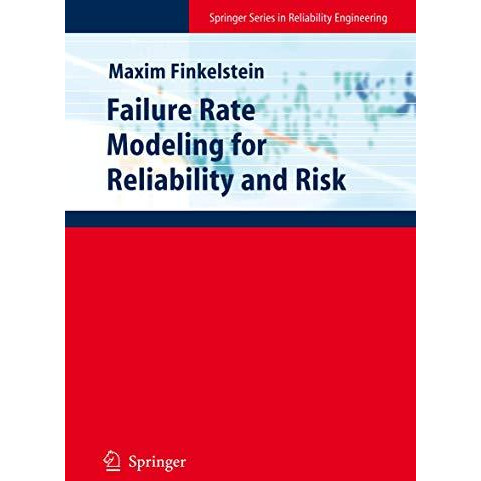 Failure Rate Modelling for Reliability and Risk [Paperback]