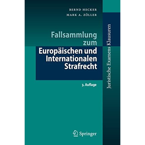 Fallsammlung zum Europ?ischen und Internationalen Strafrecht [Paperback]