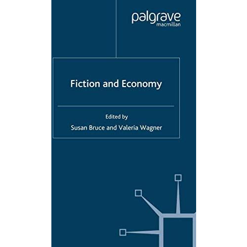 Fiction and Economy [Paperback]