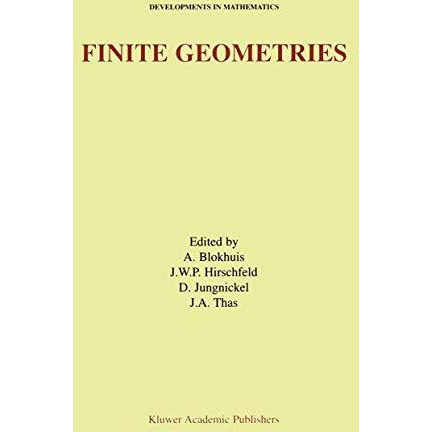 Finite Geometries: Proceedings of the Fourth Isle of Thorns Conference [Paperback]