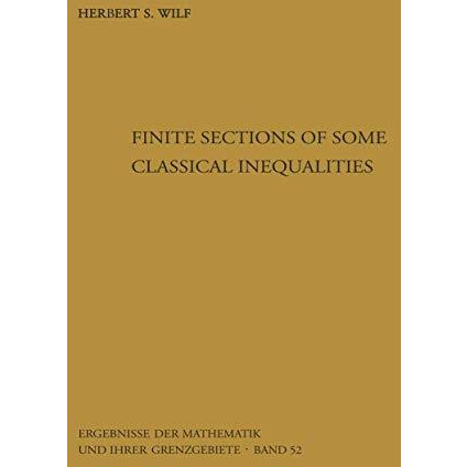 Finite Sections of Some Classical Inequalities [Paperback]