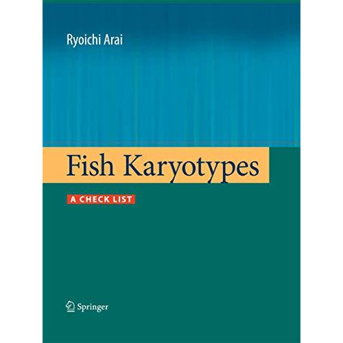 Fish Karyotypes: A Check List [Paperback]