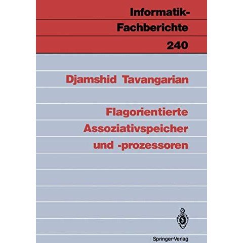 Flagorientierte Assoziativspeicher und -prozessoren [Paperback]