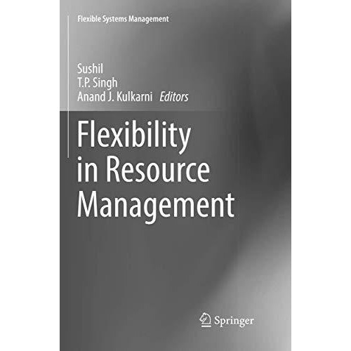 Flexibility in Resource Management [Paperback]