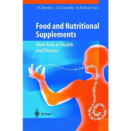 Food and Nutritional Supplements: Their Role in Health and Disease [Hardcover]