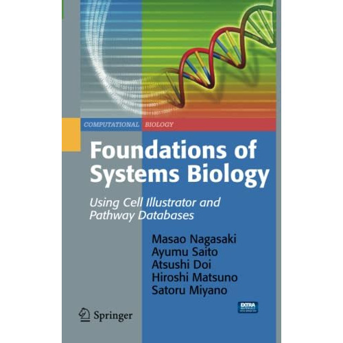 Foundations of Systems Biology: Using Cell Illustrator and Pathway Databases [Paperback]