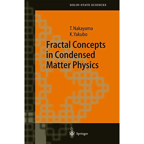 Fractal Concepts in Condensed Matter Physics [Hardcover]