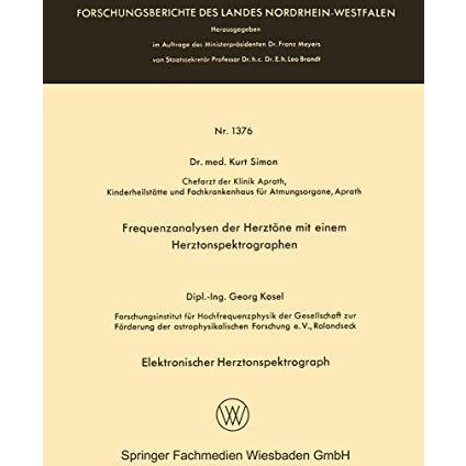 Frequenzanalysen der Herzt?ne mit einem Herztonspektrographen. Elektronischer He [Paperback]