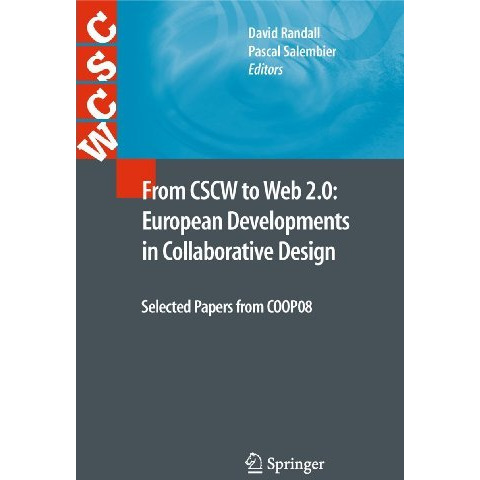 From CSCW to Web 2.0: European Developments in Collaborative Design: Selected Pa [Paperback]