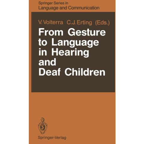 From Gesture to Language in Hearing and Deaf Children [Paperback]