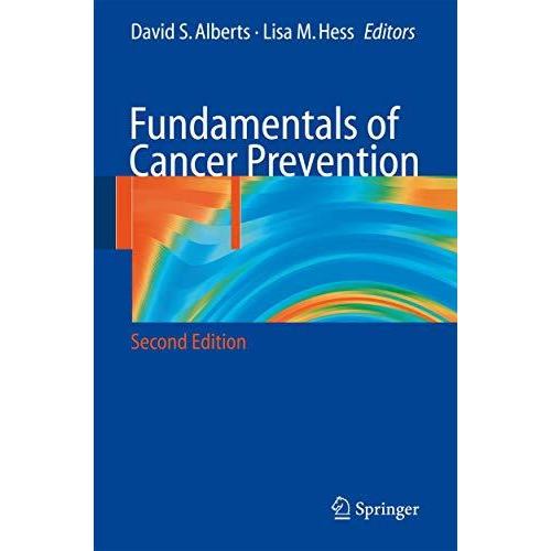 Fundamentals of Cancer Prevention [Paperback]