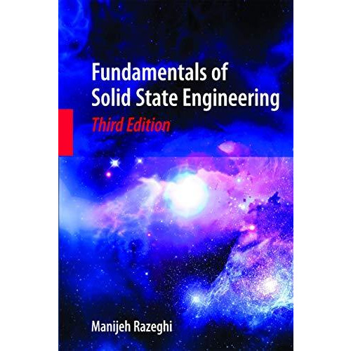 Fundamentals of Solid State Engineering [Hardcover]