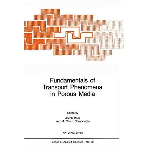 Fundamentals of Transport Phenomena in Porous Media [Paperback]